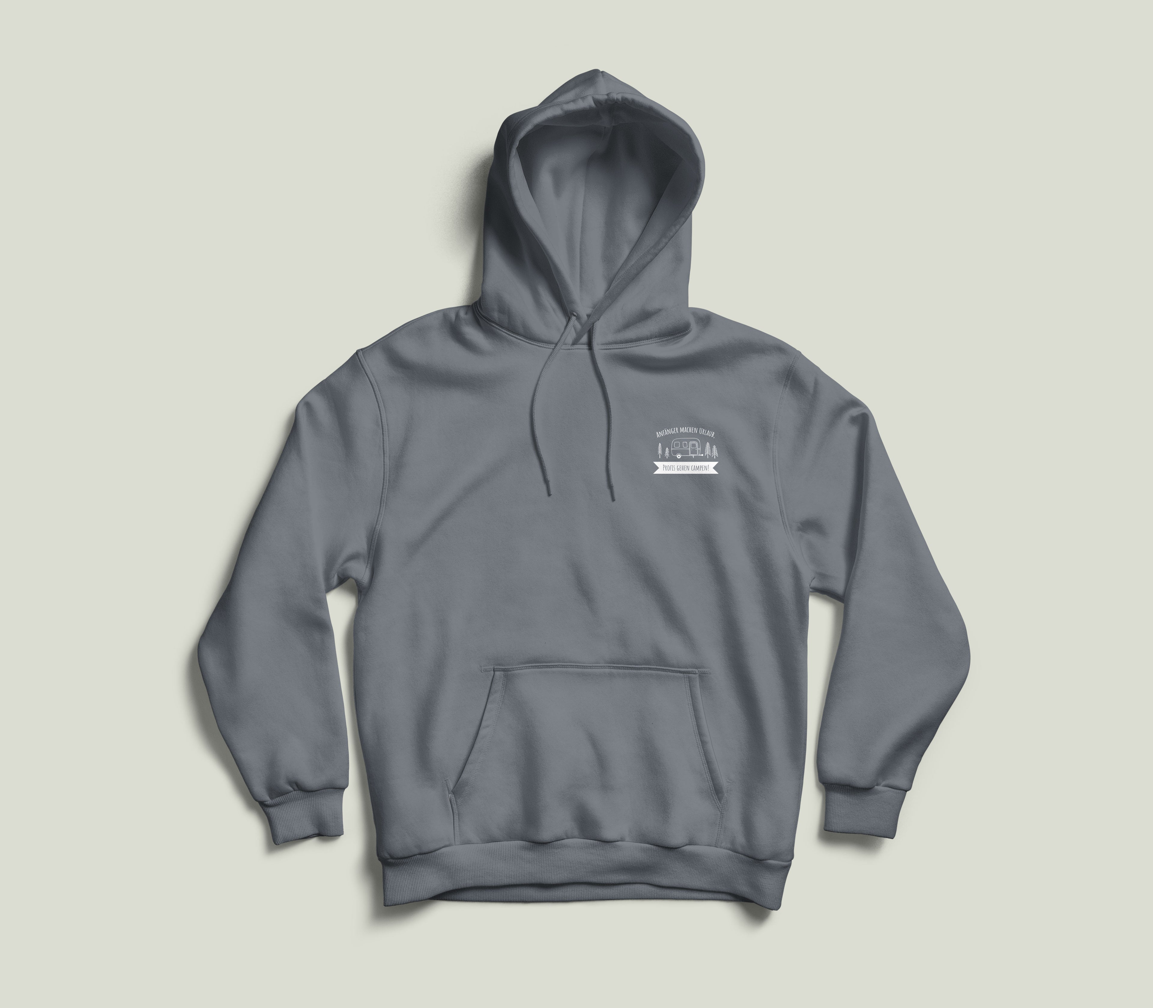 Hoodie "Anfänger machen Urlaub, Profis gehen Campen!"