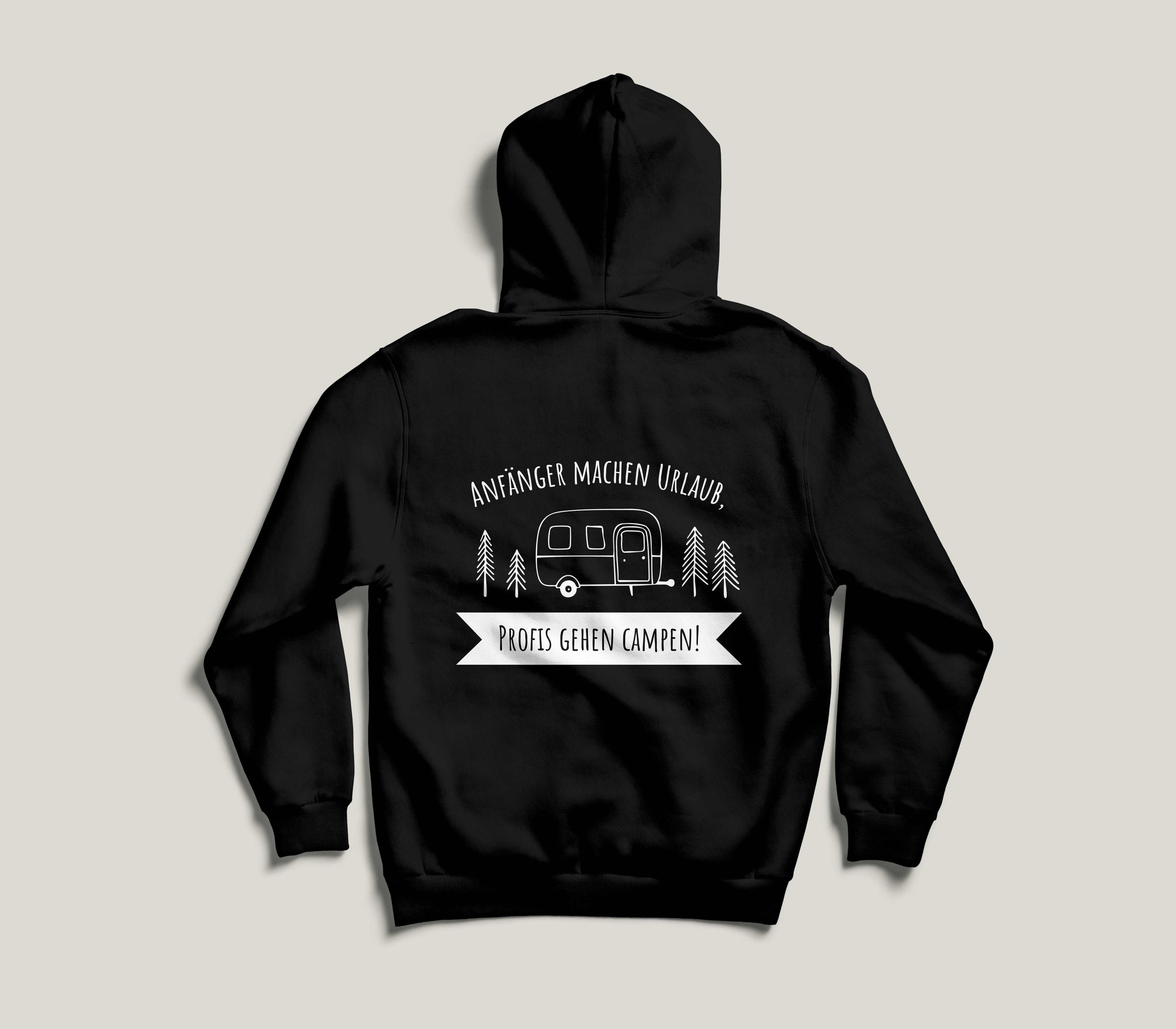 Hoodie "Anfänger machen Urlaub, Profis gehen Campen!" - Rückseite
