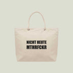 Strand- & Einkaufstasche „Nicht heute mthrfckr“ – Statement & Funktion