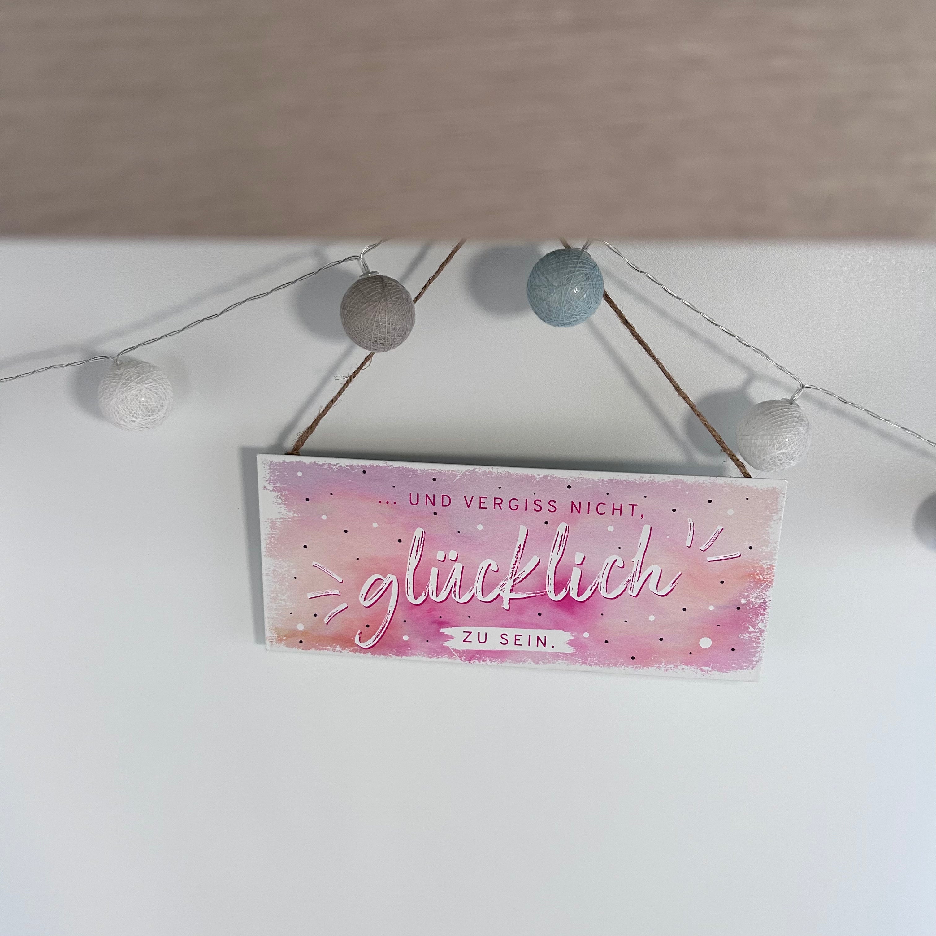 Metallschild "... und vergiss nicht glücklich zu sein"